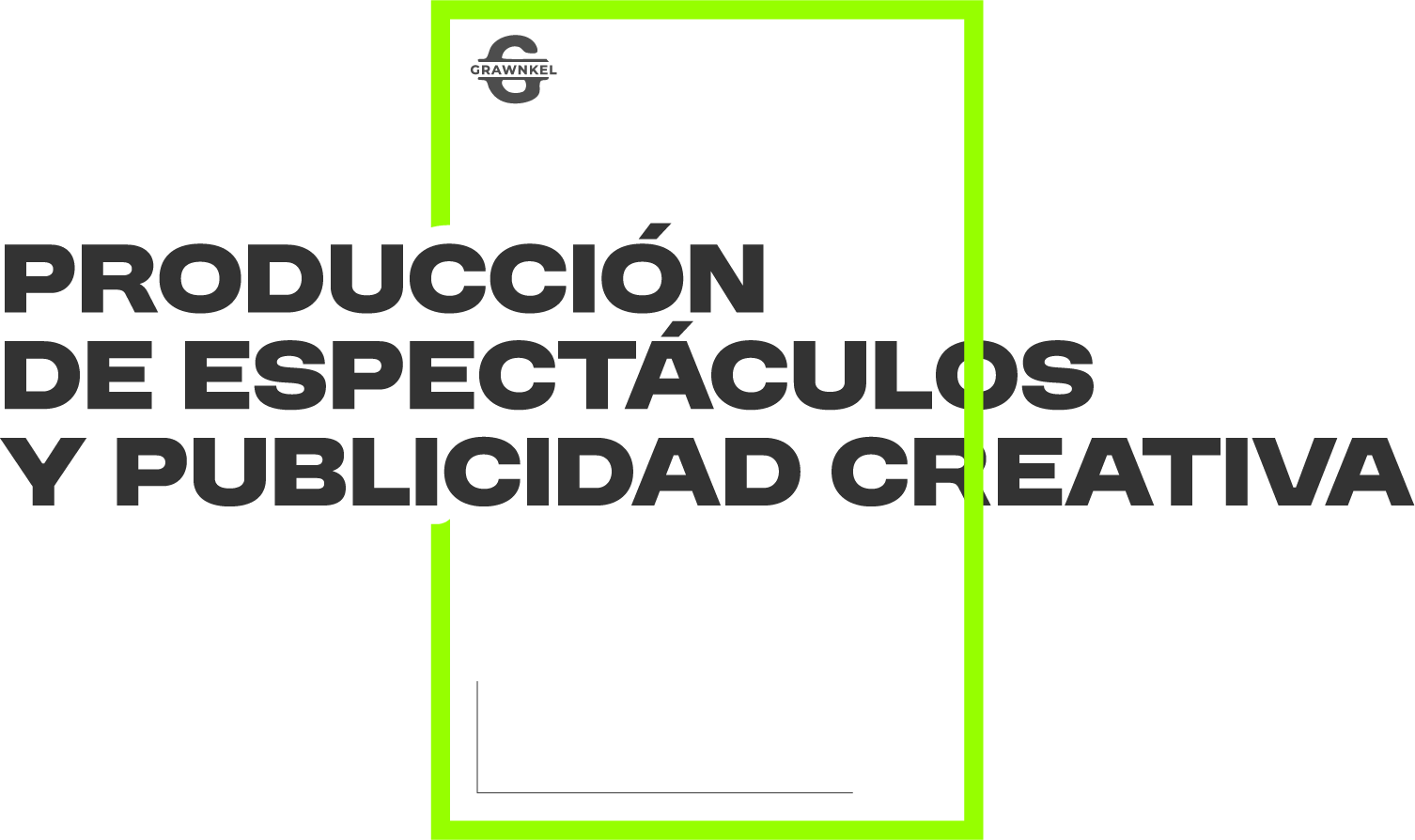 producción de espectaculos y publicidad creativa